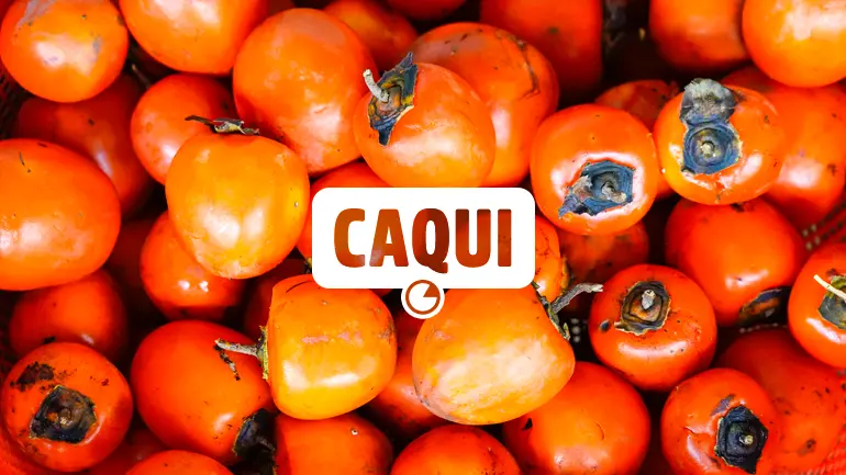 Caqui e seus benefícios para a saúde.