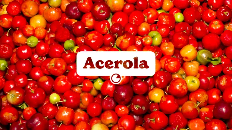 Acerola e seus benefícios para a saúde.